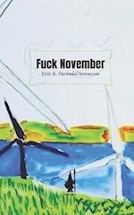 Fuck November 