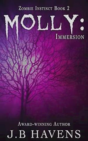 Molly: Immersion