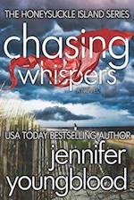 Chasing Whispers: Women's Fiction Romantic Suspense 