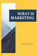 What is Marketing 