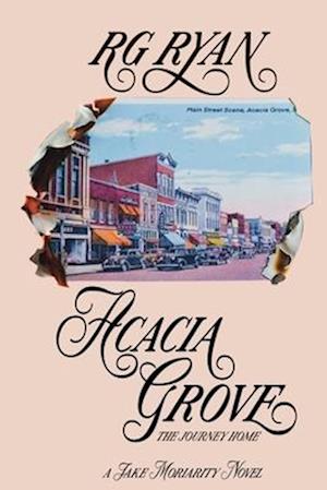 Acacia Grove: The Journey Home