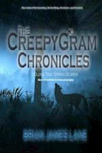 The CreepyGram Chronicles: Volume Two: Spring Scares 