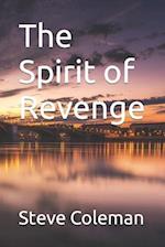 The Spirit of Revenge 