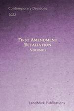 First Amendment Retaliation: Volume 1 