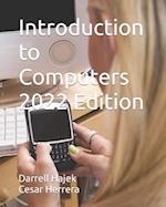 Introduction to Computers 2022 Edition 