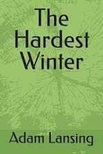 The Hardest Winter 