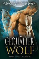 Gequälter Wolf