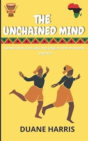 THE UNCHAINED MIND