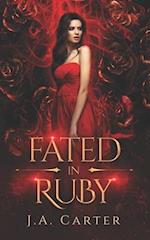 Fated in Ruby: A Paranormal Vampire Romance 