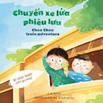 Chuy&#7871;n xe l&#7917;a phiêu l&#432;u Choo Choo Train Adventure