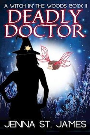 Deadly Doctor: A Paranormal Cozy Mystery