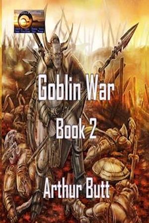 Goblin War: Book 2