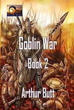 Goblin War: Book 2 