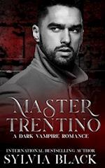 Master Trentino: Dark Vampire Romance 