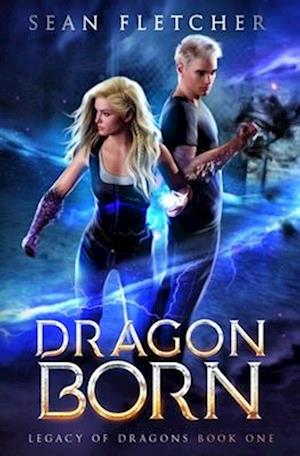 Dragon Born (Legacy of Dragons: Book 1)