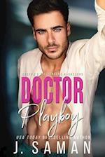 Doctor Playboy: A Second Chance Age-Gap Romance 