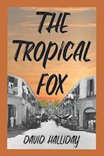 The Tropical Fox 