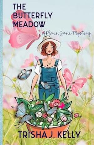 The Butterfly Meadow: A Plain Jane Mystery