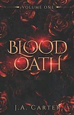 Blood Oath Series: Volume One (Books 1-3) 