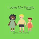 I Love My Family: Green Book 