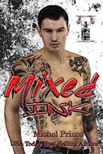 Mixed Ink: Book 3 of the Permanent Hangover Series 