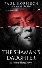The Shaman's Daughter 