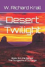 Desert Twilight 