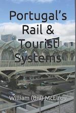 Portugal's Rail & Tourist Systems 