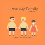 I Love My Family: Orange Book 