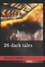 26 dark tales 