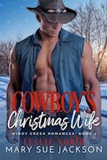 Cowboy's Christmas Wife