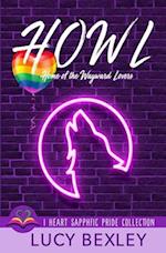 HOWL: Home of the Wayward Lovers 