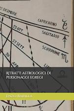 Ritratti astrologici di personaggi egregi