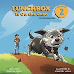 Lunchbox Is On the Case Episode 2: The Missing Girl 