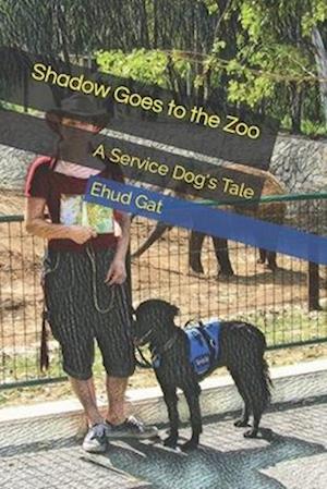 Shadow Goes to the Zoo: A Service Dog's Tale