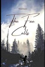 The Fae Calls 