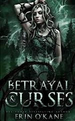 Betrayal and Curses: Book two in the Venom and Stone duet 