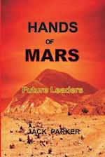 HANDS OF MARS: FUTURE LEADERS 