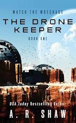 The Drone Keeper: A Dystopian Crime Mystery Thriller 