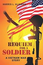 Requiem For A Soldier: A Vietnam Story 