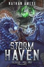 Storm Haven: An Apocalyptic LitRPG Adventure 