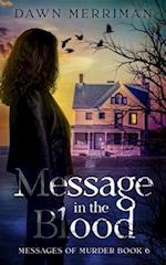 MESSAGE in the BLOOD: A small town psychic kidnap mystery. 