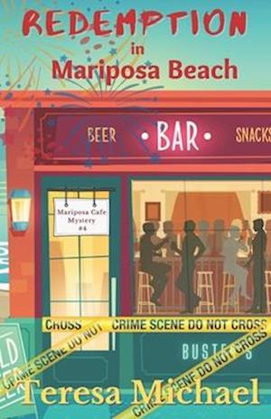 Redemption in Mariposa Beach: A Mariposa Cafe Mystery (Book 4)