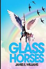 Glass Horses: "Pride must defeat Prejudice"- a call to duty 