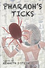 Pharaoh's Ticks 