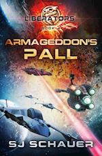 Armageddon's Pall : A Military Sci-Fi Thriller Space Opera 