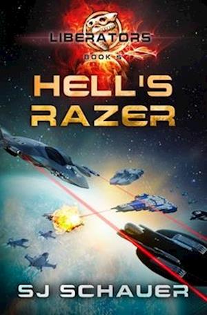 Hell's Razer: A Military Sci-Fi Thriller Space Opera