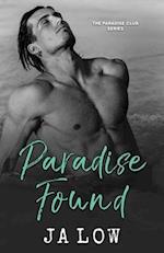 Paradise Found: Steamy Billionaire Romance 