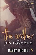 The Archer and His Rosebud: (A standalone single parents romance) 