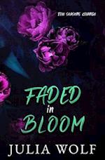 Faded in Bloom Special Edition 